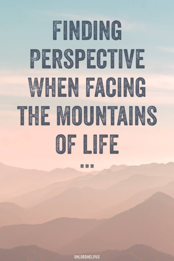 Finding Perspective: Focusing Your Eyes on Jesus